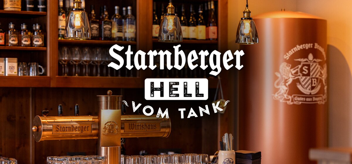 Bild von einem Regal welches hinter der Bar steht mit vielen Flaschen und einem Tankbier rechts in der Ecke. Headline: 'Starnberger Brauhaus hell vom Tank'.
